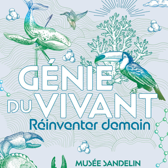 Génie du Vivant (22 mai 2026 > 7 février 2027)
